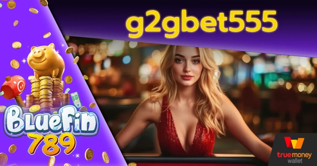 g2gbet555
